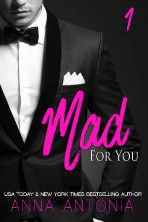 Mad for You