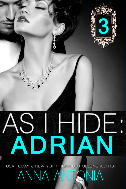 As I Hide: Adrian #3